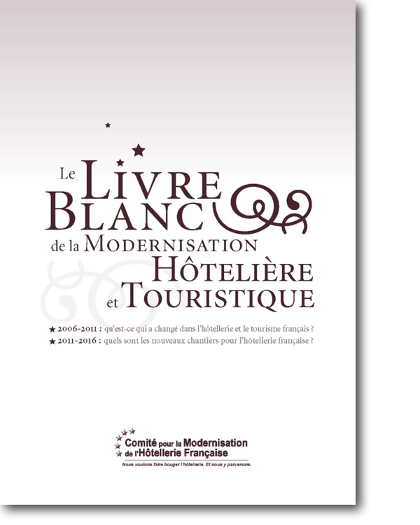 Parution du Livre Blanc de la Modernisation Hôtelière et Touristique