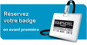 Commandez votre badge EquipHotel