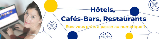 Le numérique pour tous les hôtels, café, restaurants